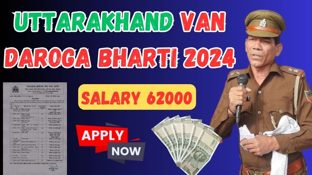 Uttarakhand Van Daroga Bharti 2024