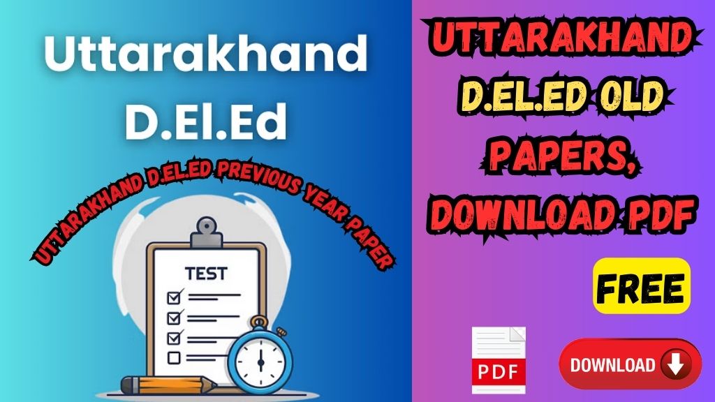 Uttarakhand deled old Papers pdf download