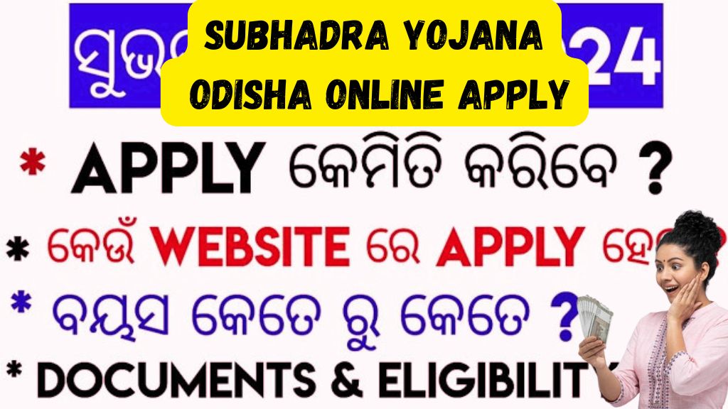 subhadra yojana odisha online apply